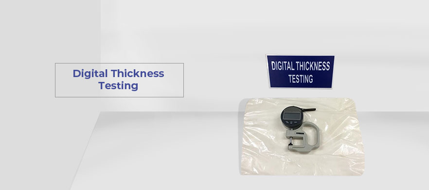 Digital Thickness Testing